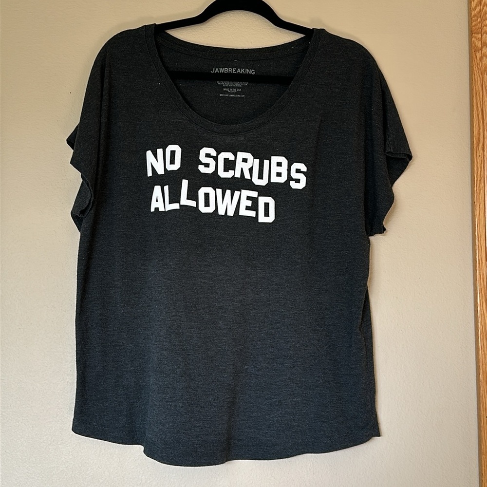 Jawbreaking No Scrubs Allowed shirt